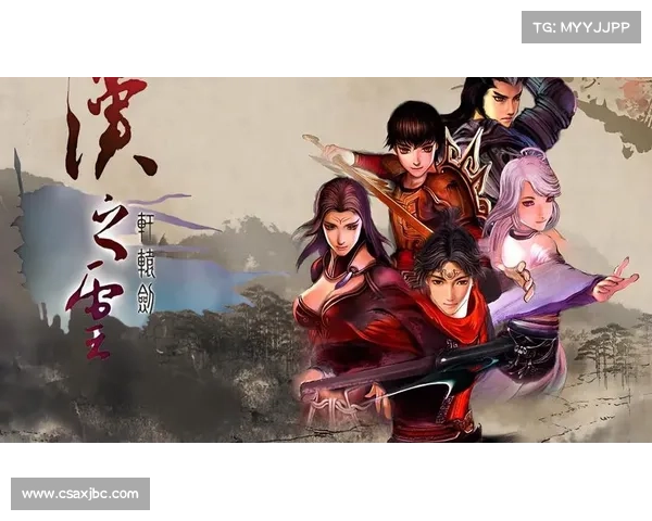 轩辕剑外传汉之云最佳成长路线全解析助你轻松掌握角色发展秘诀